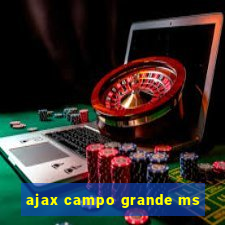 ajax campo grande ms